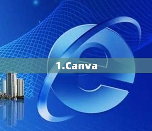 1.Canva 1.Canva