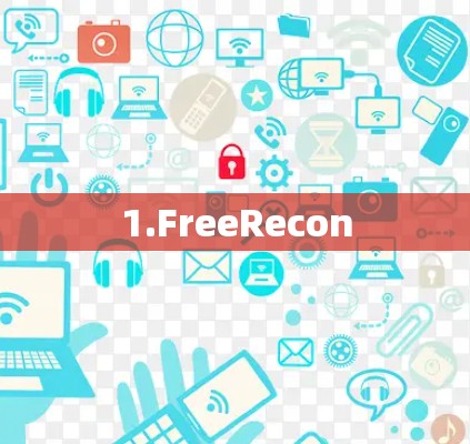1.FreeRecon 1.FreeRecon