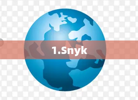 1.Snyk 1.Snyk